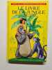 Le livre de la jungle. Walt Disney
