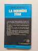 La denierre star. 