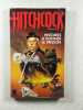 Histoires a donner le frisson. A. Hitchcock