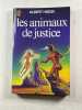 Les animaux de justice. Albert Higon