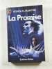 La Promise. Vonda N. McINTYRE