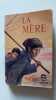 La mère. PEARL BUCK