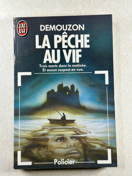 La peche au vif. Demouzon Alain