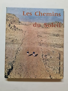 Les chemins du soleil. undefined