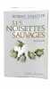 Les noisettes sauvages. Sabatier Robert