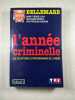 L'annee criminelle. Bellemare-P