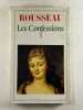 Les Confessions. Tome 1. Rousseau Jean-Jacques