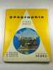 Geographie cours moyen. E. Pradel M. Vincent P. Taguel