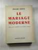 Le mariage moderne. Edouard Griffith  Edouard Griffith