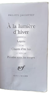 A la lumière d'hiver. Leçons. Chants d'en bas. Pensées sous les nuages