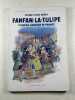 Fanfan la tulipe premier cavalier de france. Pierre Gilles Veber