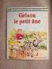 Grison le petit âne. 