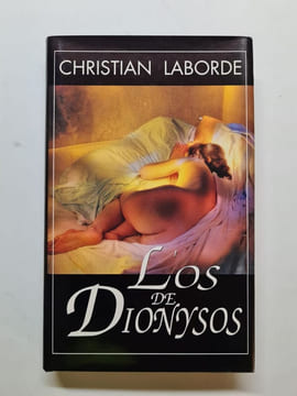 L'os De Dionysos. Christian Laborde