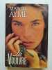 La Vouivre. Marcel Aymé