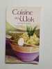 Cuisine au wok : 96 recettes. Lherm Christian