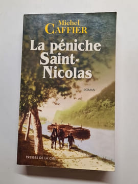 La péniche Saint-Nicolas. Caffier Michel