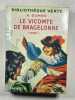 Le vicomte de bragelonne tome 1. A. Dumas