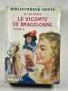 Le vicomte de bragelonne tome 2. A Dumas