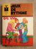Jeux de rythme. 