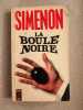 La boule noire. Simenon