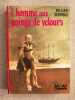 L'homme aux poings de volours. 