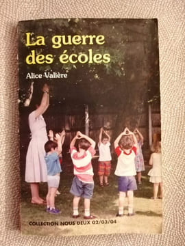 La guerre des écoles. Alice Valiere