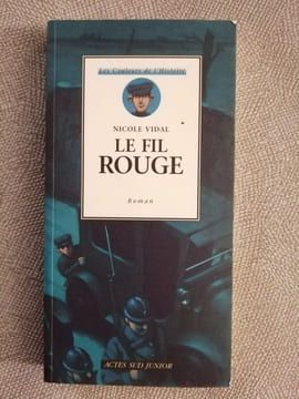 Le fil rouge. Vidal Nicole