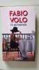 Te retrouver. Volo Fabio