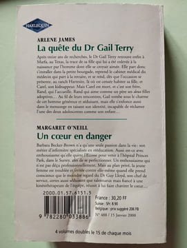 La quête du Dr Gail Terry suivi par Un cœur en danger : Collection : Harlequin collection blanche n° 488. Arlene James