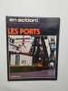 Les ports. 