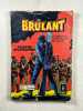 Brulant n°22. 
