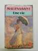 Une vie. Maupassant Guy de