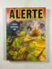 Alerte album collection n° 19. 