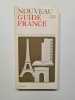 Nouveau guide france. 