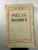 Pièces noires. Jean Anouilh
