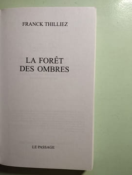 La forêt des ombres. Thilliez Franck