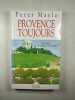 Provence toujours. Mayle