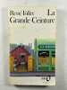 La Grande Ceinture. René Fallet