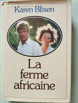 La Ferme africaine. Blixen Karen