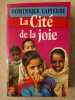 LA CITE DE LA JOIE. LAPIERRE-D