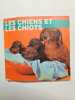 Chiens et les chiots (les). Elias Kaufman E