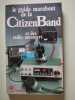Guide marabout de la citizen band. Pierre Dohet