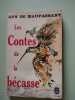 Les Contes de la Becasse. Guy De Maupassant