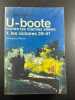 U-boote contre les marines alliees - 1 - les victoires 39-41. Wolfgang Frank