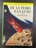 De la terre a la lune. Jules Verne
