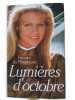 Lumières d'octobre. Francine Du Plessix Gray