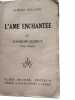 L'ame enchantée IV. Romain Rolland