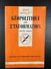 Géopolitique de l'information. Bakis Henry