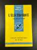 L'electronique. Régis David