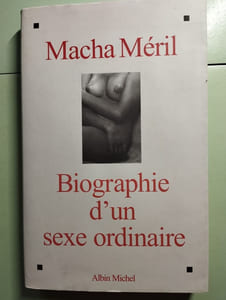 Biographie d'un sexe ordinaire